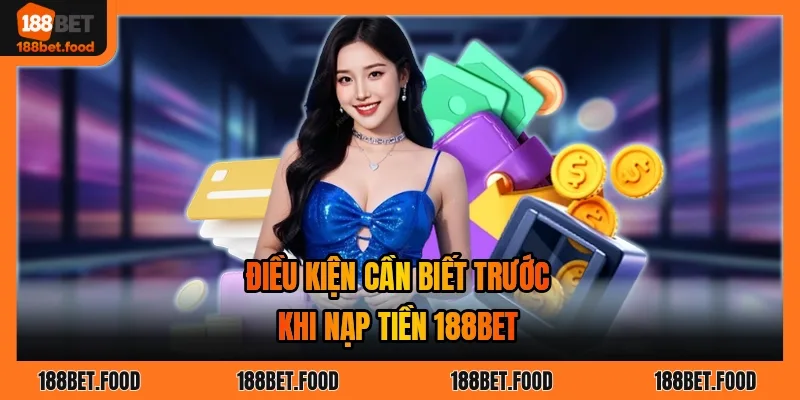 Bảng điều kiện gửi vốn gồm tài khoản chính chủ, ngân hàng và số tiền tối thiểu