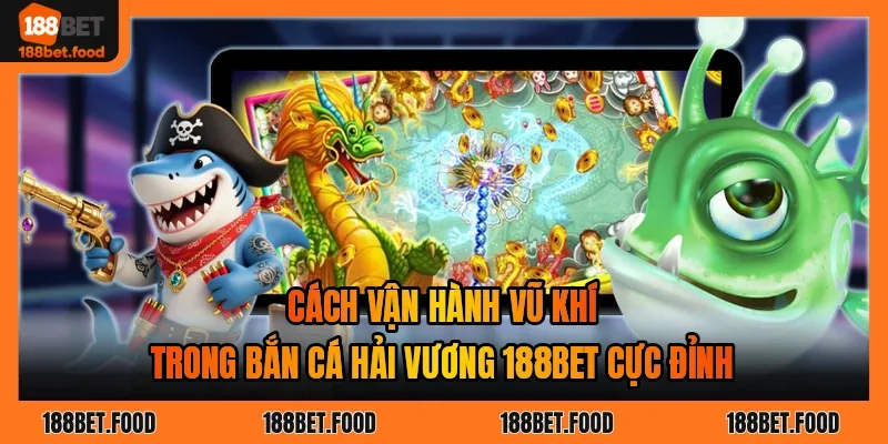 Bảng vũ khí súng đại bác, tia laser, bom nổ và lưới điện khi săn cá