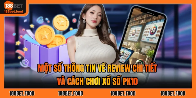 Các dạng cược PK10 gồm thứ hạng, tổng điểm và nhóm kết quả